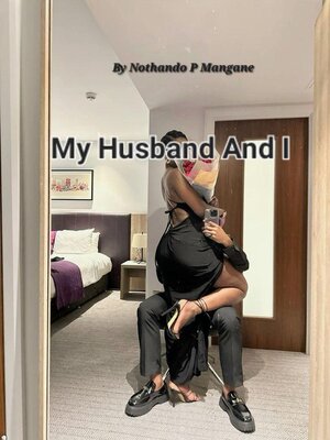 cover image of My Husband and I